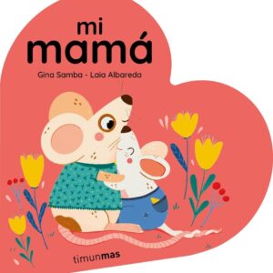 Mi mamá (Corazón)
