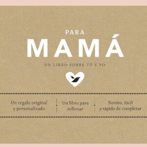 Para mamá, un libro sobre tu y yo